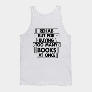 Books Rehab Tank Top